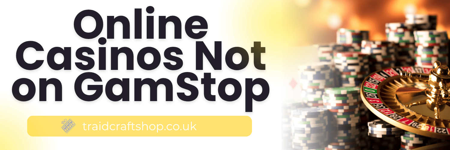 Explore Non Gamstop Casinos Your Gateway to Unrestricted Gaming